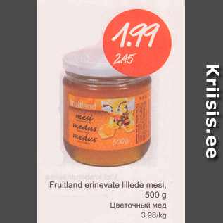 Allahindlus - Fruitland erinevate lillede mesi, 500 g