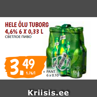 Allahindlus - HELE ÕLU TUBORG 4,6% 6 X 0,33 L