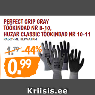 Allahindlus - PERFECT GRIP GRAY TÖÖKINDAD NR 8-10, HUZAR CLASSIC TÖÖKINDAD NR 10-11