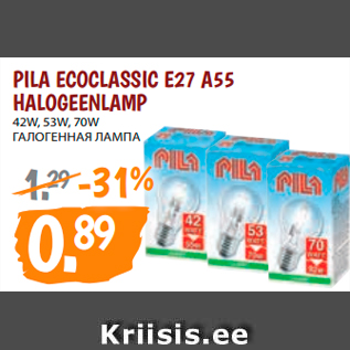 Allahindlus - PILA ECOCLASSIC E27 A55 HALOGEENLAMP