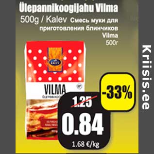 Allahindlus - Ülepannikoogijahu Vilma 500 g Kalev