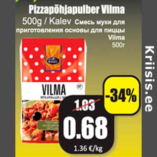 Allahindlus - Pizzapõhjapulber Vilma 500 g / Kalev