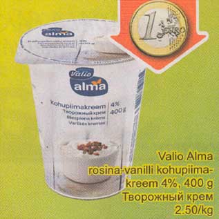 Allahindlus - Valio Alma rosina-vanilli kohupiimakreem 4%, 400 g