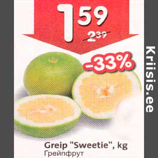 Allahindlus - Greip "Sweetie", kg