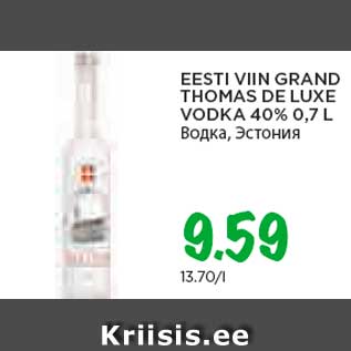 Allahindlus - EESTI VIIN GRAND THOMAS DE LUXE VODKA