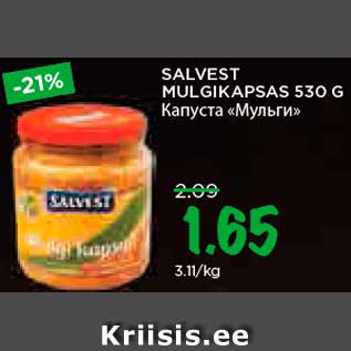 Allahindlus - SALVEST MULGIKAPSAS 530 G