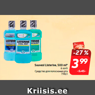 Allahindlus - Suuvesi Listerine, 500 ml*