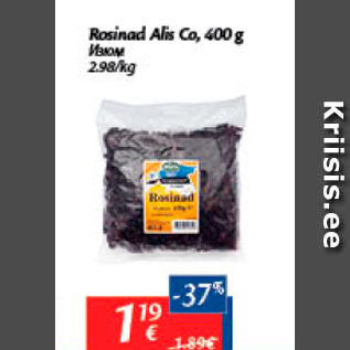 Allahindlus - Rosinad Alis Co, 400 g