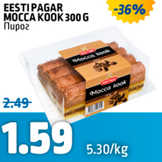 Allahindlus - EESTI PAGAR MOCCA KOOK 300 G