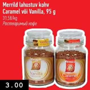 Allahindlus - Merrild lahustuv kohv Caramel või Vanilla, 95 g