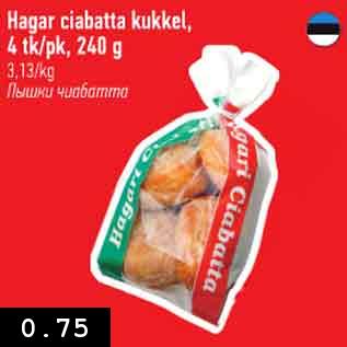 Allahindlus - Hagar ciabatta kukkel, 4 tk/pk, 240 g