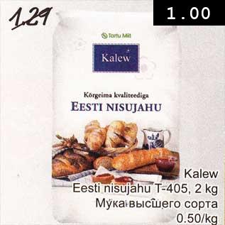 Allahindlus - Kalew Eesti nisujahu T-405, 2 kg