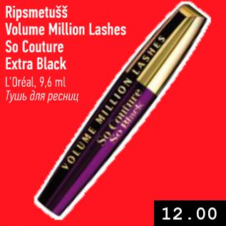 Allahindlus - Ripsmetušš Volume Million Lashes So Couture Extra Black