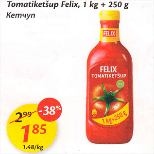 Allahindlus - Tomatiketšup Felix,