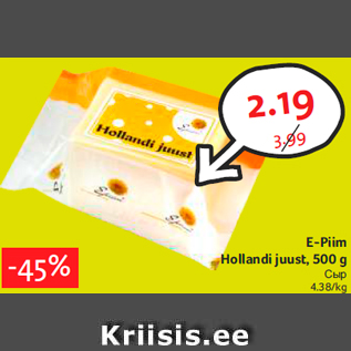 Allahindlus - E-Piim Hollandi juust, 500 g