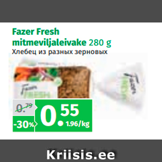 Allahindlus - Fazer Fresh mitmeviljaleivake 280 g