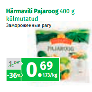 Allahindlus - Härmavili Pajaroog 400 g