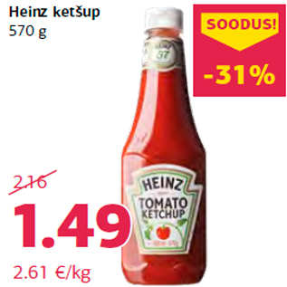 Allahindlus - Heinz ketšup 570 g