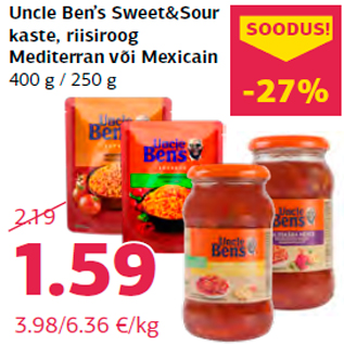 Allahindlus - Uncle Ben’s Sweet&Sour kaste, riisiroog Mediterran või Mexicain