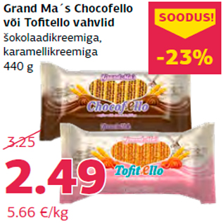 Allahindlus - Grand Ma´s Chocofello või Tofitello vahvlid