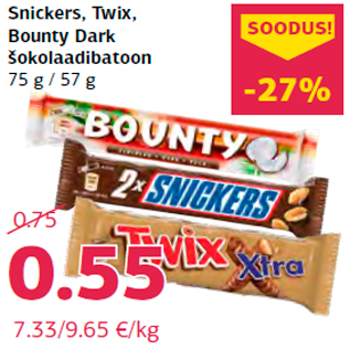 Allahindlus - Snickers, Twix, Bounty Dark šokolaadibatoon