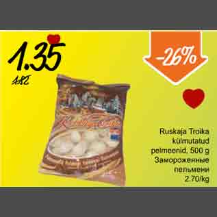 Allahindlus - Ruskaja Troika Külmutatud pelmeenid, 500g