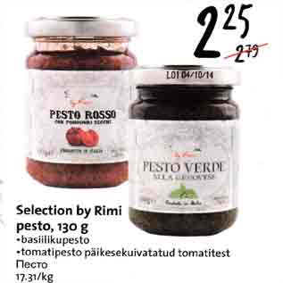 Allahindlus - Selection bу Rimi pesto, 130 g . basiilikupesto .tomatipesto päkesekuivatatud tomatitest