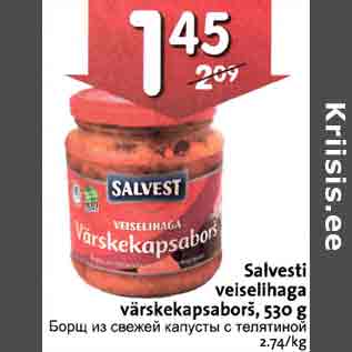 Allahindlus - Salvesti veiselihaga värskekapsaborš, 530 g