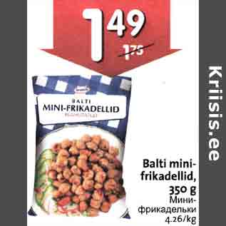 Allahindlus - Balti minifrikadellid, 350 g