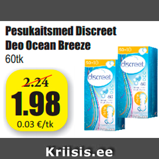 Allahindlus - Pesukaitsmed Discreet Deo Ocean Breeze 60tk