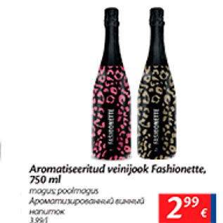 Allahindlus - Aromatiseeritud veinijook Fashionette, 750 ml