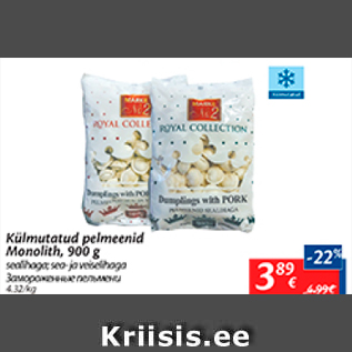 Allahindlus - Külmutatud pelmeenid Monolits, 900 g