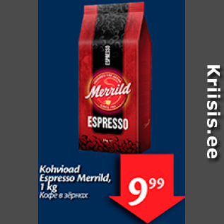 Allahindlus - Kohvioad Espresso Merrild, 1 kg