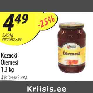 Allahindlus - Kozacki Õiemesi 1,3 kg