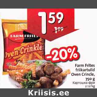 Allahindlus - Farm Frites friikartulid Oven Crincle, 750 g