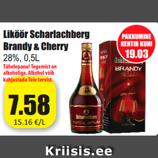 Allahindlus - Liköör Scharlachberg Brandy & Cherry