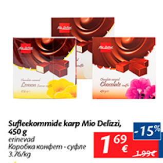 Allahindlus - Sufleekommid karp Mio Delizzi, 450 g