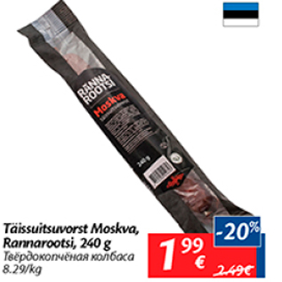 Allahindlus - Täissuitsuvorst Moskva, Rannarootsi, 240 g