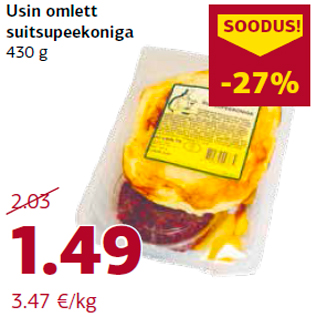 Allahindlus - Usin omlett suitsupeekoniga 430 g