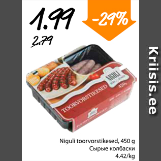 Allahindlus - Niguli toorvorstikesed, 450 g