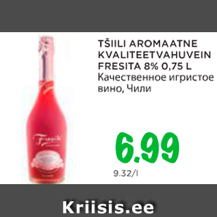 Allahindlus - TŠILLI AROMAATNE KVALITEETVAHUVEIN FRESITA