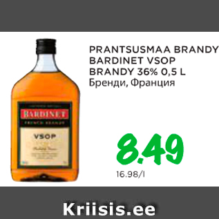 Allahindlus - PRANTSUSMAA BRANDY BARDINET VSOP BRANDY