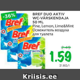 Allahindlus - BREF DUO AKTIV WC-VÄRSKENDAJA 50 ML