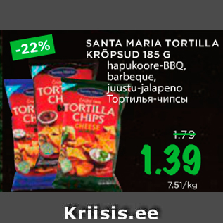 Allahindlus - SANTA MARIA TORTILLA KRÕPDUD 185 G