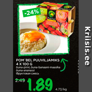 Allahindlus - POM´BEL PUUVILJAMIKS 4 x 100 g