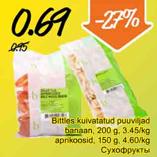 Allahindlus - Bittles kuivatatud puuviljad banan,200g; aprikoosid, 150 g