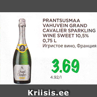 Allahindlus - PRANTSUSMAA VAHUVEIN GRAND CAVALIER SPARKLING WINE SWEET