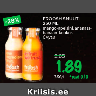 Allahindlus - FROOSH SMUUTI 250 ML