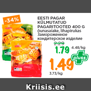 Allahindlus - EESTI PAGAR KÜLMUTATUD PAGARITOOTED 400 G