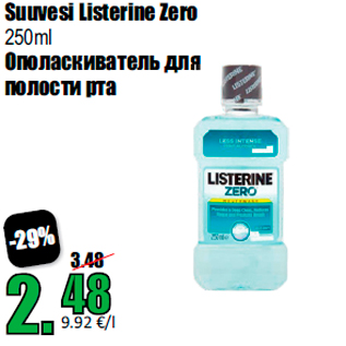 Allahindlus - Suuvesi Listerine Zero 250ml